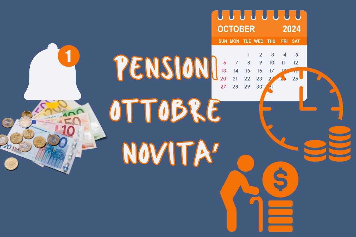 Pensioni ottobre, novità